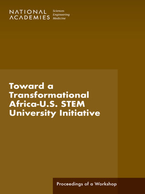 cover image of Toward a Transformational Africa-U.S. STEM University Initiative
